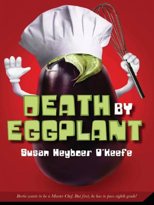 Title details for Death by Eggplant by Susan Heyboer O'Keefe - Wait list